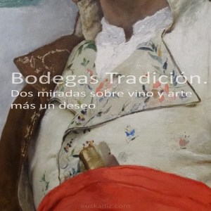 bodegas-tradicion-jerez-euskadiz